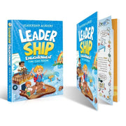 Leadership Enlightenment for Kids — A Guide to Benefit a Lifetime